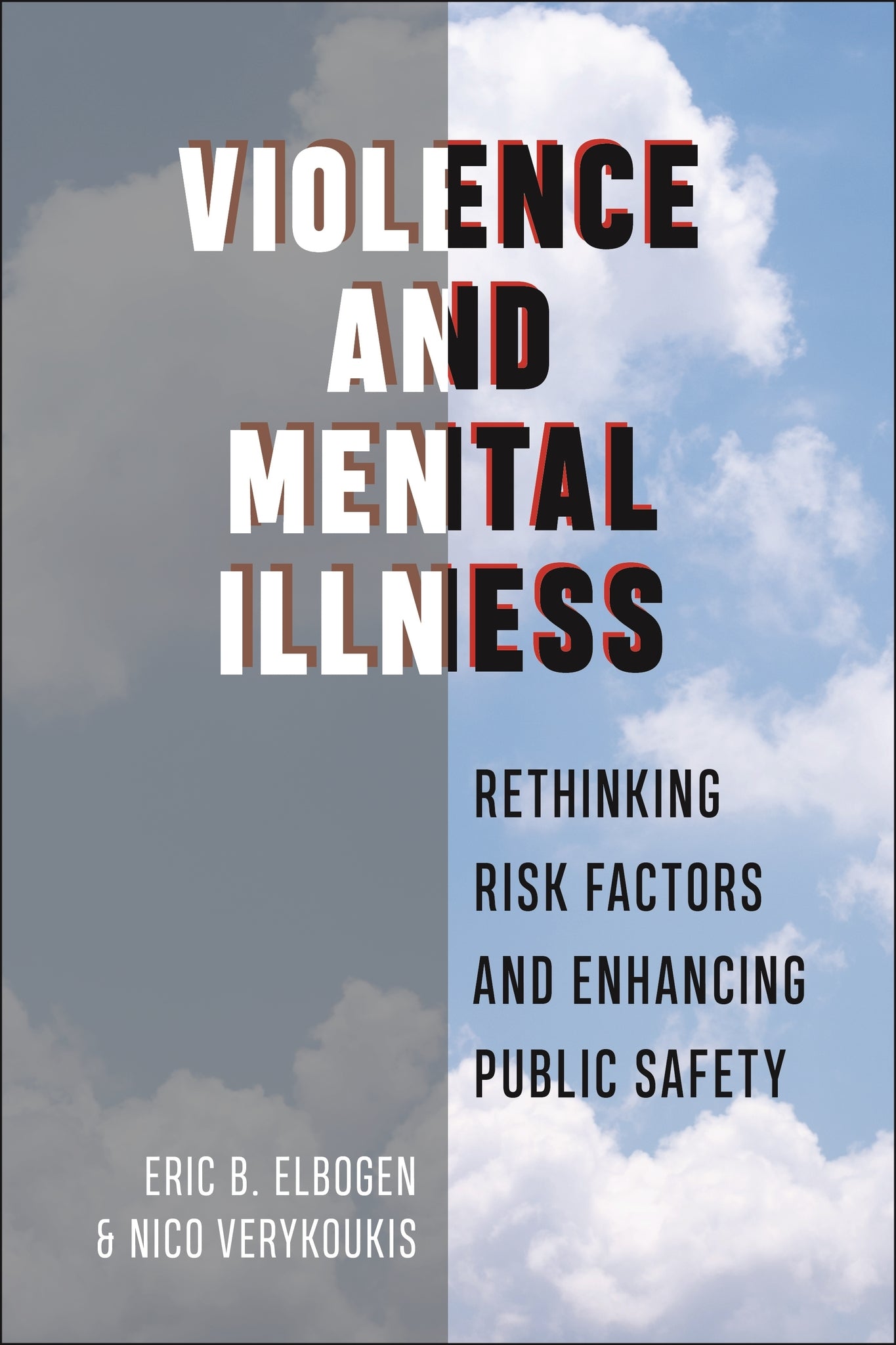 Cover image for Violence and Mental Illness ISBN 9781479801466